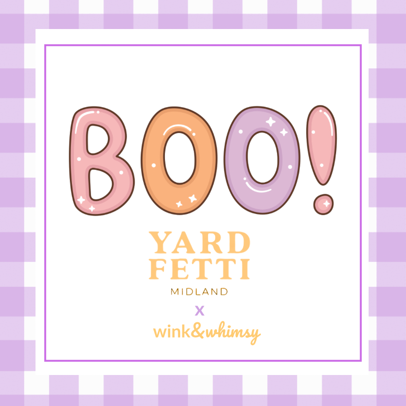 BOO! Baskets 🎉 Yardfetti Midland x Wink & Whimsy