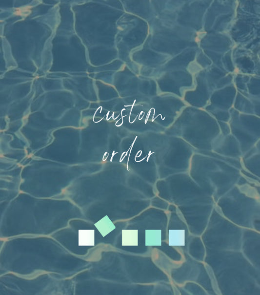 Custom Order