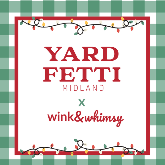 Yardfetti Midland x Wink&Whimsy Elf Baskets